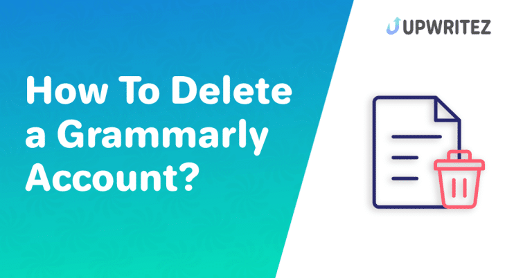 How To Delete a Grammarly Account