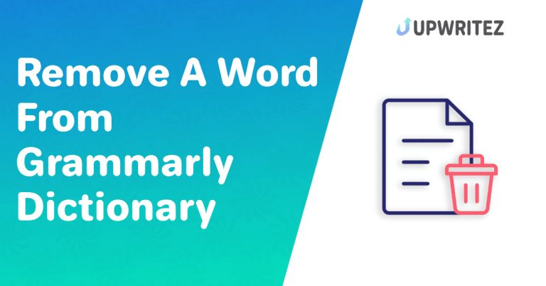 Remove A Word From Grammarly Dictionary