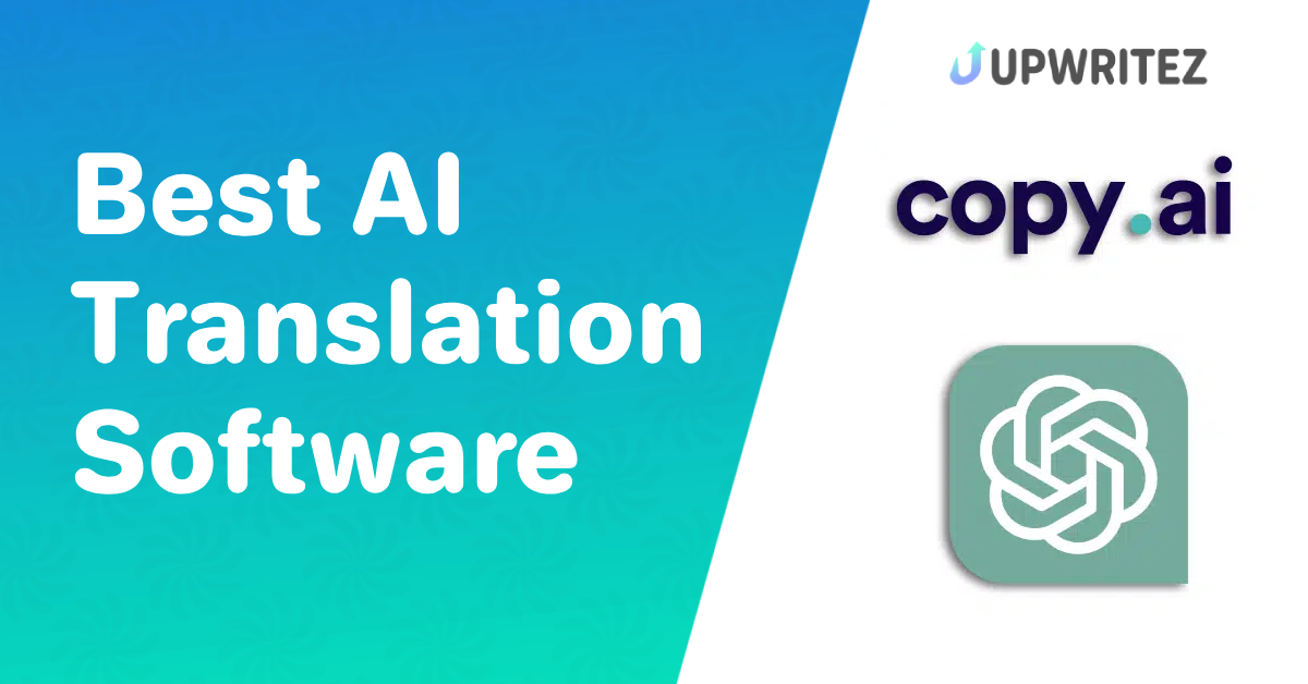 Best AI Translation Softwares